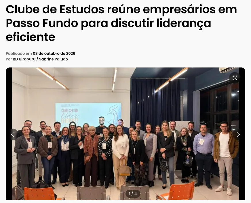 Reprodução da matéria: Clube de Estudos reúne empresários em Passo Fundo para discutir liderança eficiente